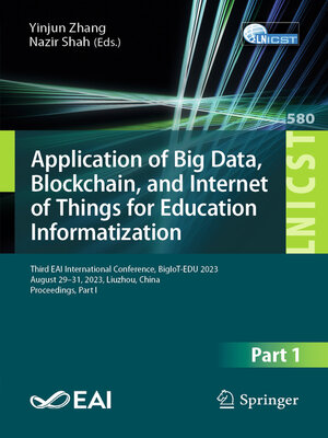cover image of Application of Big Data, Blockchain, and Internet of Things for Education Informatization